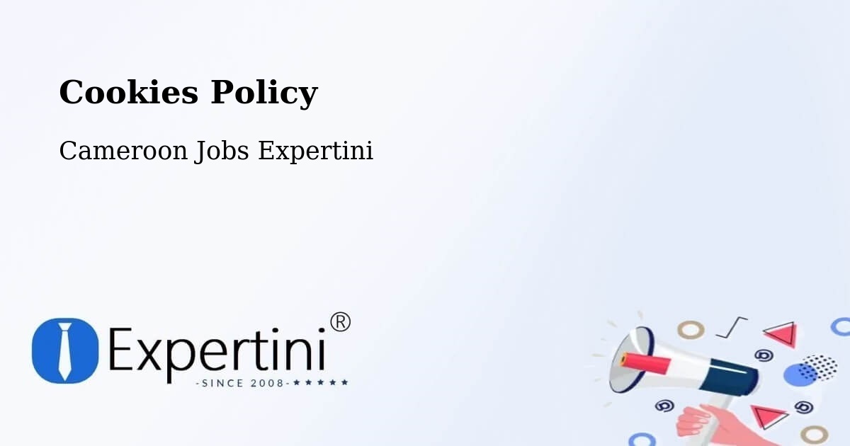 Cookie Policy – Ambam - Cameroon Jobs Expertini