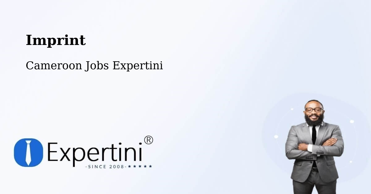 Imprint – Ambam - Cameroon Jobs Expertini