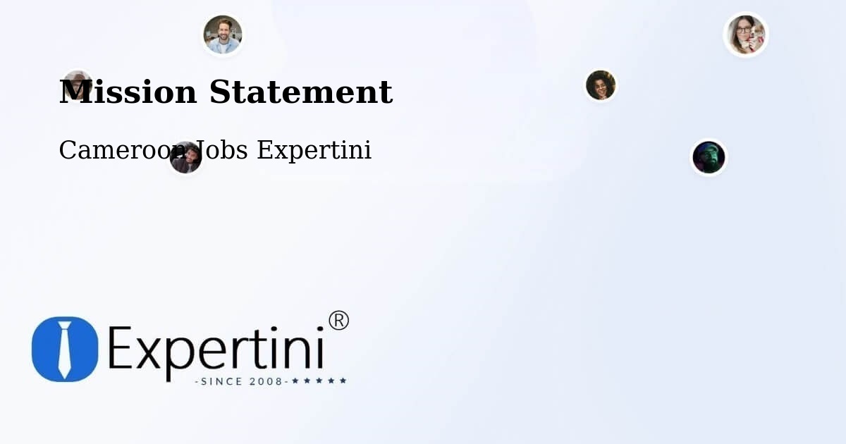 Corporate Mission – Ambam - Cameroon Jobs Expertini