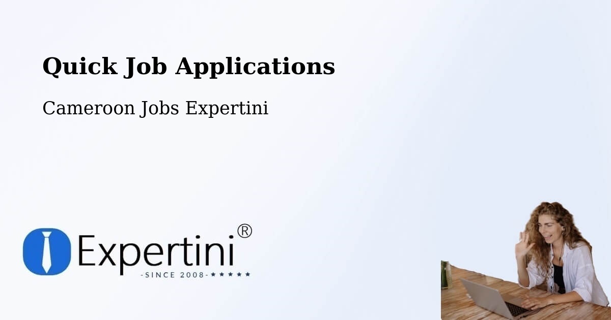 Quick Apply Feature – Ambam - Cameroon Jobs Expertini